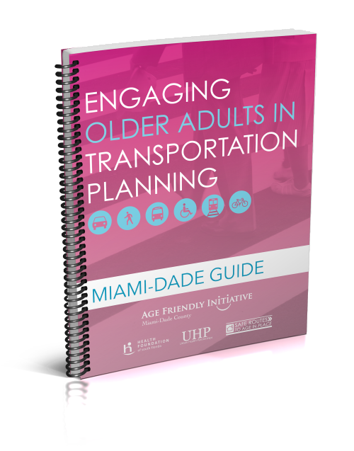 A pink book with the title of engaging older adults in transportation planning - Miami elderly community